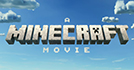 A Minecraft Movie
